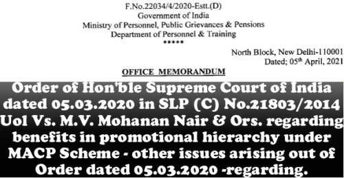 Benefits in promotional hierarchy under MACP Scheme – other issues arising out of Supreme Court Order: DoPT OM dt 05.04.2021