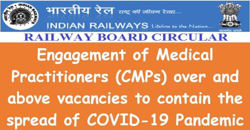 Engagement of Contract Medical Practitioners: Relaxation of one more term by Railway Board