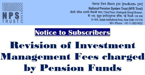 National Pension System: Notice to Subscribers – Revision of Investment Management Fees charged by Pension Funds