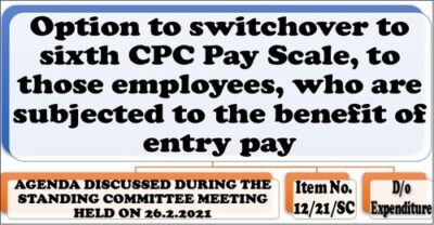 option-to-switchover-to-sixth-cpc-pay-scale