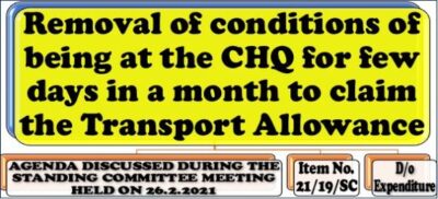 removal-of-conditions-of-being-at-the-chq-for-few-days-in-a-month-to-claim-the-transport-allowance