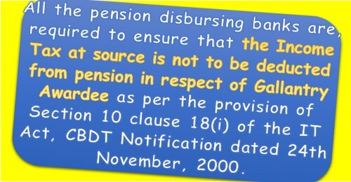 Non-Deduction of Income Tax at source from Pension in respect of Gallantry Awardee: CPAO