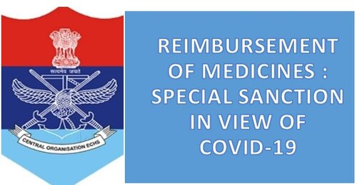 Reimbursement of Medicines to ECHS Beneficiaries: Special Sanction till 31st July, 2021 in view of COVID-19
