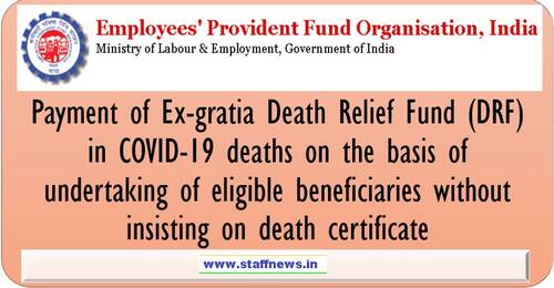 Release of Death Relief Fund in COVID-19 deaths on the basis of undertaking of eligible beneficiaries etc: EPFO