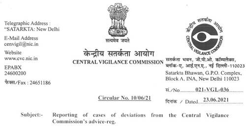 Reporting of cases of deviations from the Central Vigilance Commission’s advice: CVC Circular No. 10/06/21