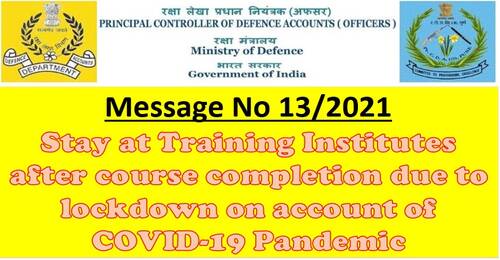 Stay at Training Institutes after course completion due to lockdown