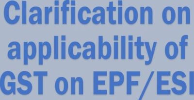 clarification-on-applicability-of-gst-on-epf-esi