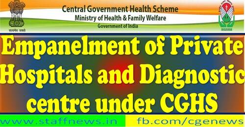Extension of Validity Period of Empanelment of HCOs under CGHS Ahmedabad, Gandhinagar & Vadodara