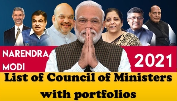 Modi Cabinet Ministers List 2021: Updated List of Council of Ministers with portfolios