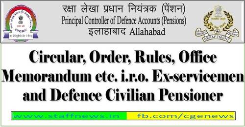 Timely processing of pension and issue of PPOs to Defence Civilian Personnel: PCDA Pension Circular No. C-218
