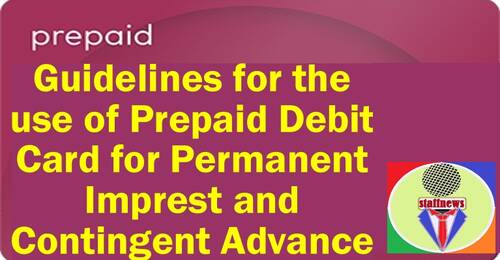 Permanent Imprest and Contingent Advance- Guidelines for the use of Prepaid Debit Card by CGA, FinMin OM dtd 14.07.2021