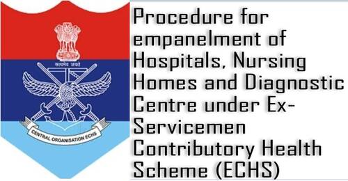 Procedure for empanelment of Hospitals, Nursing Homes and Diagnostic Centre under ECHS: Corrigendum