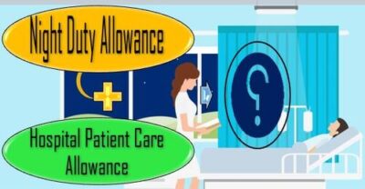 admissibility-of-night-duty-allowance-alongwith-hpca-pca-clarification