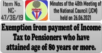 exemption-from-payment-of-income-tax-to-pensioners-48th-nc-jcm-meeting