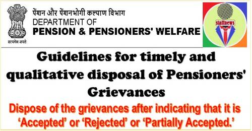 Guidelines for timely and qualitative disposal of Pensioners’ Grievances: DoP&PW OM dated 06.08.2021