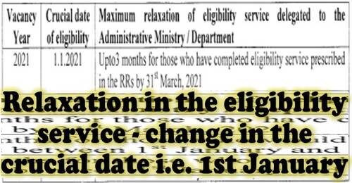 Relaxation in the eligibility service for promotion- change in the crucial date i.e. 1st January: DoP&T OM