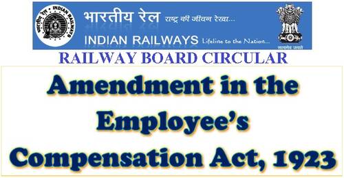 Amendment in the Employee’s Compensation Act, 1923: Railway Board Order RBE No. 64/2021