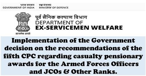 Casualty Pensionary Awards for the Armed Forces Officers and JCOs & ORs wef 01.01.1996 due to 6 categories under Battle Inoculation Training Exercises