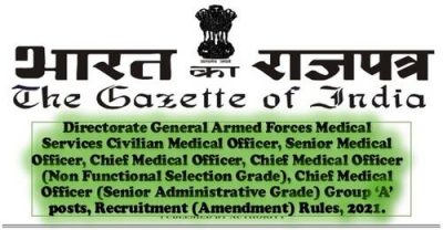 directorate-general-armed-forces-medical-services-group-a-posts-recruitment-amendment-rules-2021