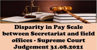 disparity-in-pay-scale-between-secretariat-and-field-offices-supreme-court-judgement