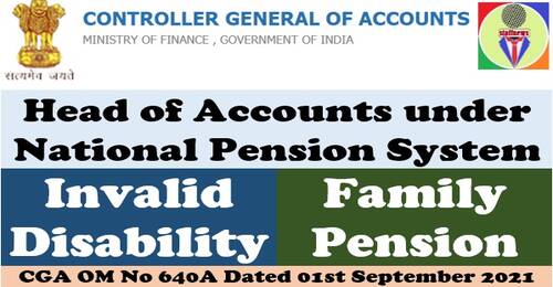Head of Accounts for Invalid Disability or Family Pension under National Pension System: CGA