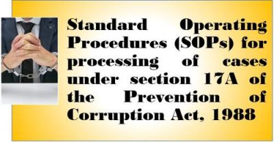 processing-of-cases-under-section-17a-of-the-prevention-of-corruption-act-1988