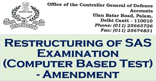 Restructuring of SAS Examination (Computer Based Test)-Amendment: CGDA