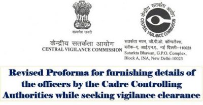revised-proforma-for-furnishing-details-of-the-officers-while-seeking-vigilance-clearance