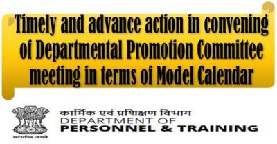 timely-and-advance-action-in-convening-of-departmental-promotion-committee