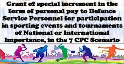 7th-cpc-sports-incentive-in-the-form-of-personal-pay-to-defence-service-personnel
