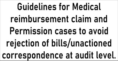 Guidelines for Medical reimbursement claim and Permission cases