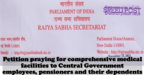 Comprehensive medical facilities to CG Employees, pensioners and their dependents: Petition