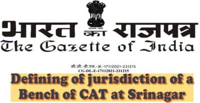 defining-of-jurisdiction-of-a-bench-of-cat-at-srinagar