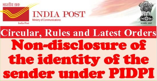 Non-disclosure of the identity of the sender under PIDPI: DoP Order dated 26.11.2021