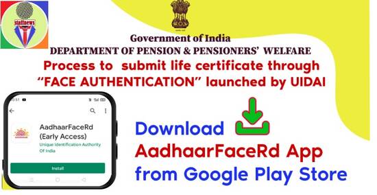 Process to submit life certificate through “FACE AUTHENTICATION” Technique by pensioners