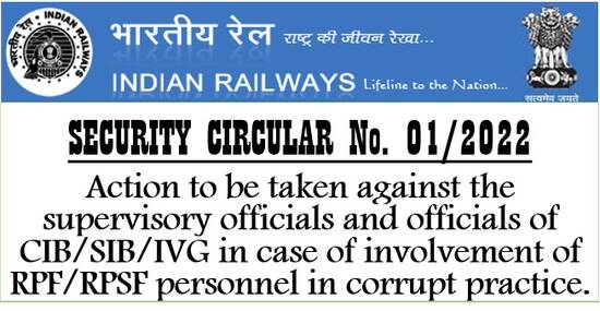 Action to be taken against the supervisory officials on involvement of RPF/RPSF personnel in corrupt practice: Security Circular No. 01/2022
