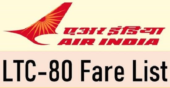 Air India LTC Fares updated as on 04 Mar 2022