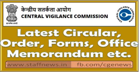 Information/clarification by the Chief Vigilance Officer – CVC Circular No. 13/04/22