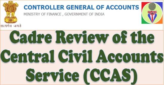 Cadre Review of the Central Civil Accounts Service (CCAS): CGA, Fin Min OM