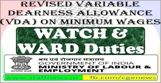 Revised VDA on Minimum Wages w.e.f 1st April, 2022 for Watch and Ward Duties with and without Arms: Supersession Order dtd 29.07.2022