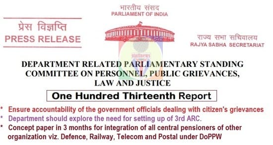 113th Report of Department related Parliamentary Standing Committee on Personnel, Public Grievances, Law and Justice recommends to integrate Defence, Railway, Telecom & Postal pensioners under DoPPW
