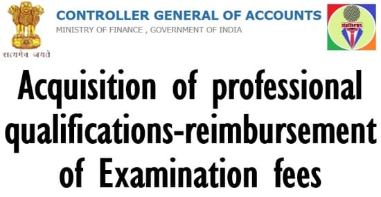 Acquisition of professional qualifications-reimbursement of Examination fees
