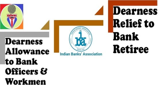 Dearness Allowance in banks for Aug, Sep and Oct 2022 @ 36.82 % of ‘pay’: IBA Order