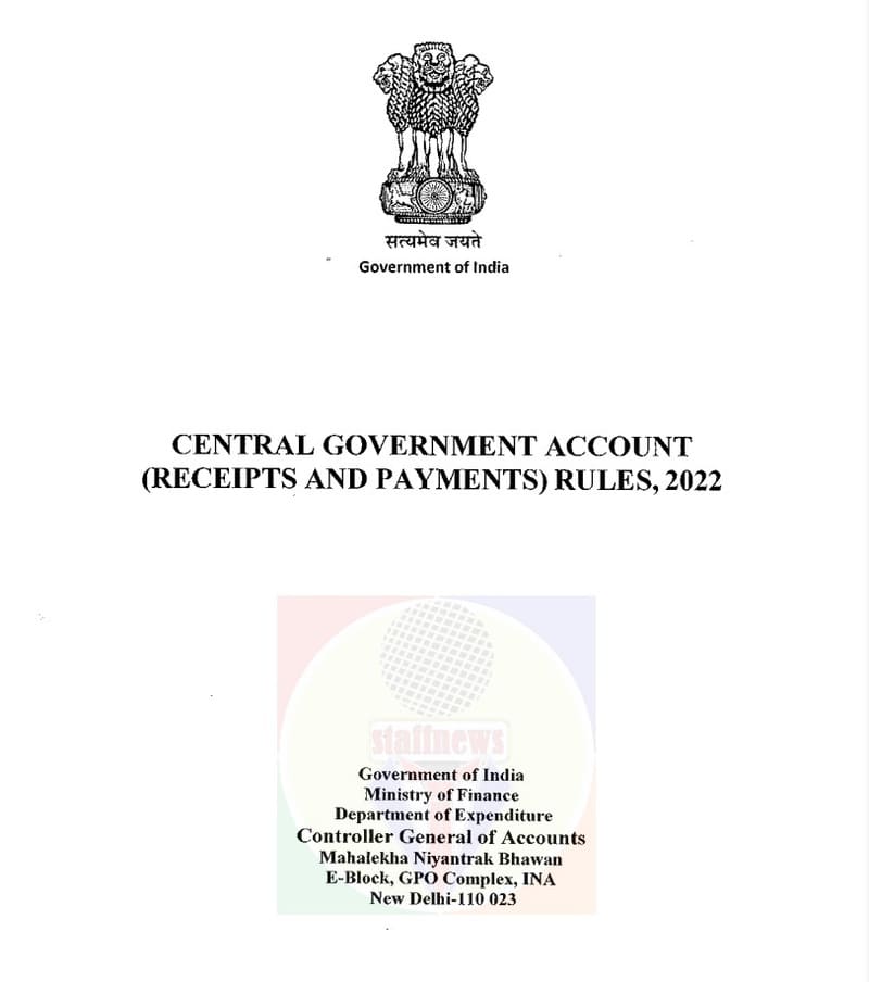 Central Government Account (Receipts and Payments) Rules, 2022 and Subsidiary Instructions to RPR, 2022