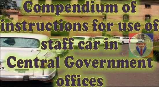 Use of staff car in Central Government offices- Corrigendum to Compendium of instructions