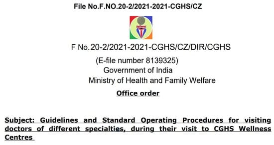 Guidelines and Standard Operating Procedures for visiting doctors of different specialties, during their visit to CGHS Wellness Centres –  Office order