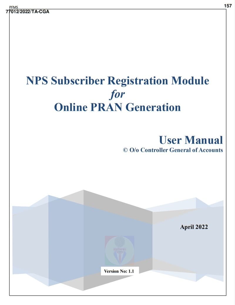 Online NPS Subscriber Registration Module for PRAN generation: CGA OM dated 25.09.2023 for complete rollout in all DDOs under all Ministries/ Departments