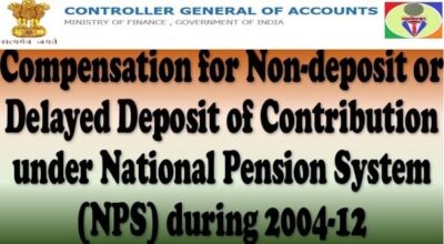 compensation-for-non-deposit-or-delayed-deposit-of-contribution-under-nps