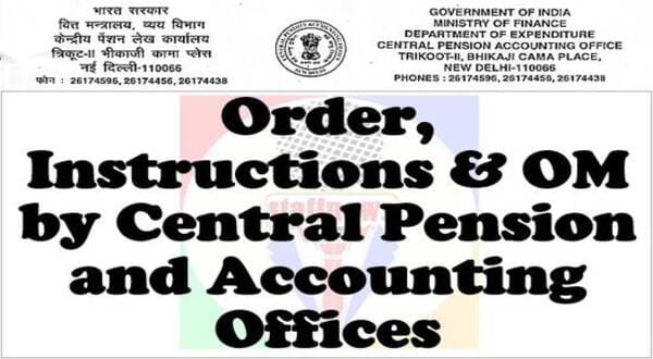 Processing of Pension/Family Pension cases where arrears of pension are paid before the finalization of pension/family pension case – CPAO