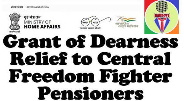 Dearness Relief from 01.07.2023 @ 44% to Central Freedom Fighter Pensioners